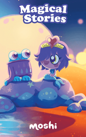 Moshi: Magical Stories
